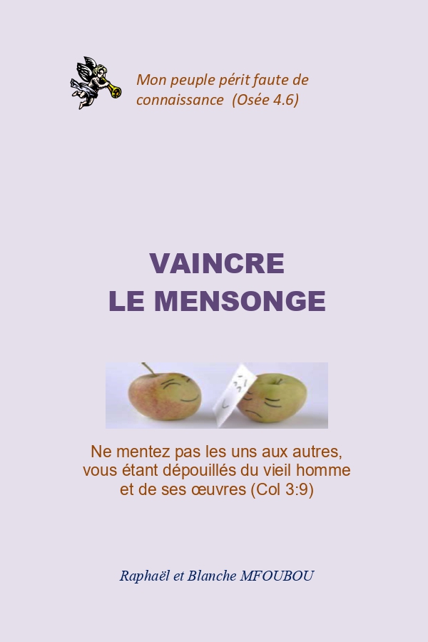 Vaincre le mensonge